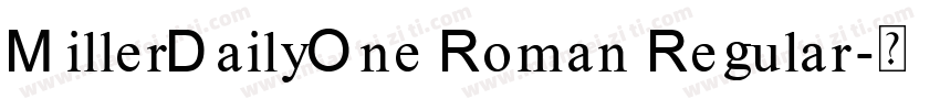 MillerDailyOne Roman Regular字体转换